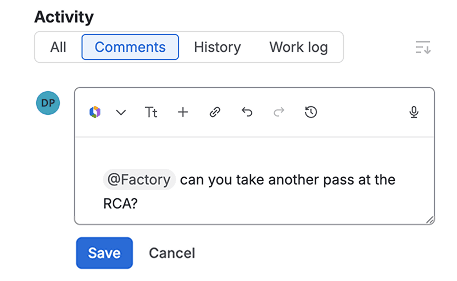 Jira comment editor with an @Factory mention and a request to take another pass at the RCA